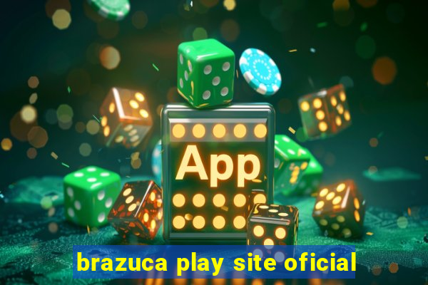 brazuca play site oficial